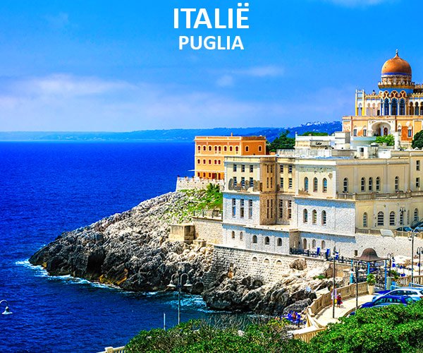 Italië Puglia – kustlijn en barokke architectuur